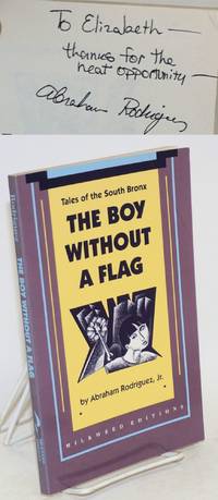 cover of The boy without a flag; tales of the South Bronx