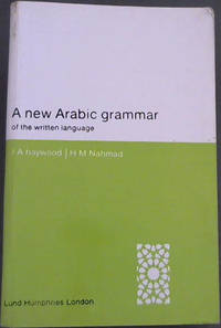 A New Arabic Grammar of the Written Language