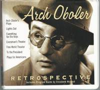 Arch Oboler: Retrospective (Old Time Radio)