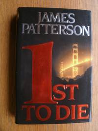 1st to Die by Patterson, James - 2001