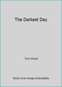 The Darkest Day