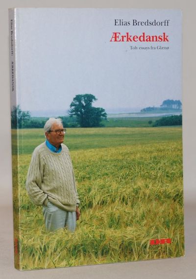 Ærkedansk - 12 essays fra Glænø.