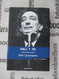 DALI Y YO (NoFicci by Lauryssens, Stan