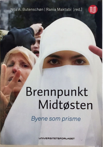 Brennpunkt Midtøsten. Byene som prisme