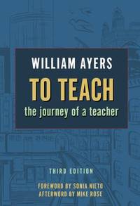 To Teach : The Journey of a Teacher