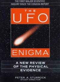 The UFO Enigma: A New Review of the Physical Evidence