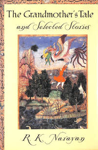 The Grandmother's Tale And Selected Stories