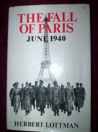 The Fall of Paris :June 1940