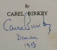 In The Sun I'm Rich by Carel Birkby - Hardcover - Signed - from Chapter 1 Books (SKU: 43iu)