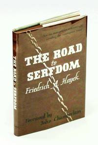 The Road To Serfdom