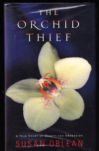 image of The Orchid Thief: A True Story of Beauty and Obsession