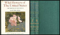 WILD FLOWERS OF THE UNITED STATES: THE NORTHEASTERN STATES - VOLUME ONE, PART ONE and PART TWO - Two Volume Set by Harold William Rickett - Hardcover - 1966-01-01 - from Mark Lavendier, Bookseller (SKU: SKU1016866)