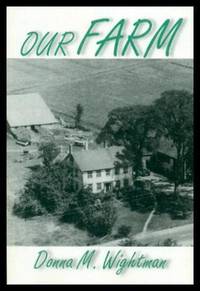 image of OUR FARM - Childhood Memories
