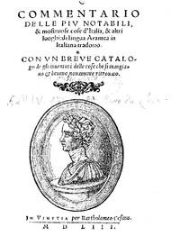 [The first Italian food and wine guide] Commentario de le più notabili et mostruose cose...