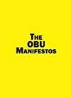 THE OBU MANIFESTOS