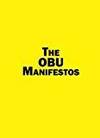 THE OBU MANIFESTOS by O B U - 2017