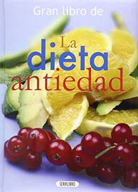 La Dieta Antiedad (Gran Libro de...)