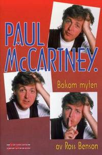 Paul McCartney. Bakom myten.