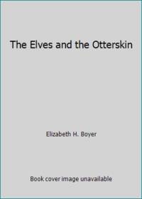 The Elves and the Otterskin