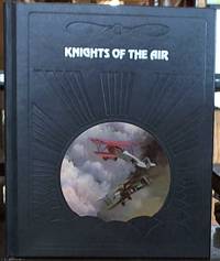 image of Knights of the Air; the Epic of Flight