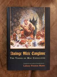 Aislinge Meic Conglinne: The Vision of Mac Conglinne (Medieval Studies)