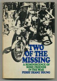 Two of the Missing A Reminiscence of Some Friends in the War
