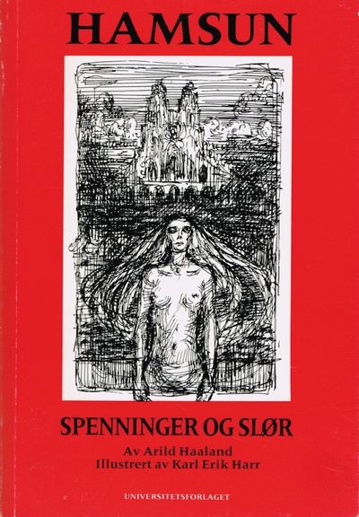 Hamsun – spenninger og slør. Illustrert av Karl…