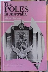 the Poles in Australia by Kaluski, Marian - 1985