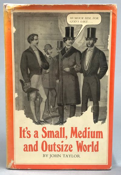It’s a Small, Medium and Outsize World.