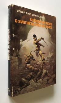 Swords of Mars &amp; Synthetic Men of Mars by Burroughs, Edgar Rice - 1966