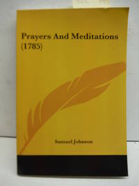 Prayers And Meditations 1785