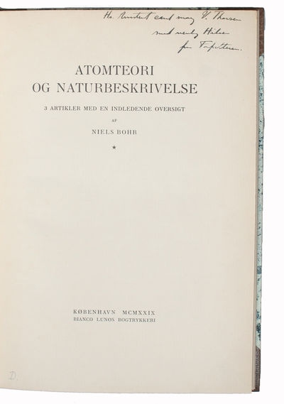 Atomteori og Naturbeskrivelse. 3 Artikler med en…