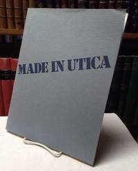 Made In Utica Museum Of Art Munson - Williams - Proctor Institute And Oneida Historical Society