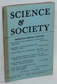 Science &amp; Society, Volume 34, No. 4, Winter 1970 by Burgum, Edwin Berry, et al., editors - 1970