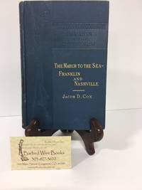 The March to the Sea: Franklin and Nashville (Campaigns of the Civil War- X)