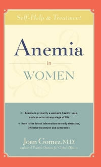 Anemia in Women: Self-Help and Treatment