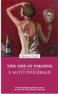 This Side of Paradise (Enriched Classics Series) by F. Scott Fitzgerald - Paperback - 1995 - from ThriftBooks (SKU: G0671535552I3N00)