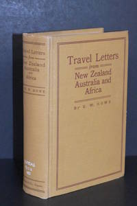 Travel Letters from New Zealand, Australia, and Africa