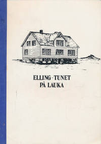Ellingtunet på Lauka.