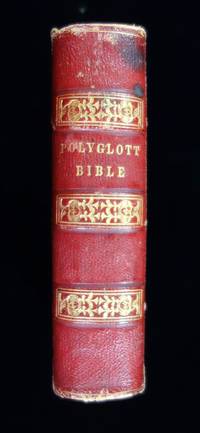 The English Version of the Polyglott Bible: Containing the Old and New testaments, with the Marginal Readings: Together With A Copious and Original Selection of References to Parallel and Illustrative Passages. Exhibited in a Manner Hitherto Unattempted.. G. & C. Merriam Springfield