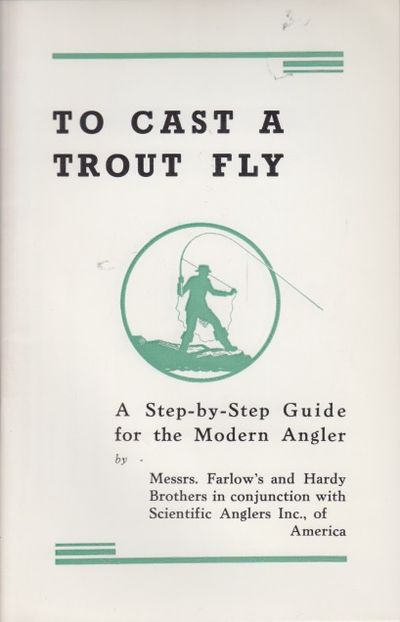 To Cast a Trout Fly. A step-by-step guide for the…