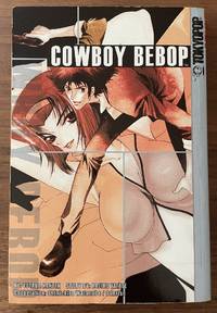 Cowboy Bebop, Book 2 by Yutaka Nanten - Paperback - 2002-06-18 - from PorterMonkey Books (SKU: 1063g010222B5)