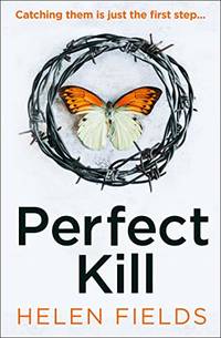 Perfect Kill: An unbelievably good, fast-paced crime thriller set in Scotland from the global...