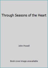 Through Seasons of the Heart