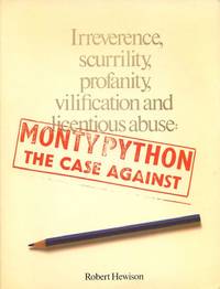 Monty Python : The Case Against.