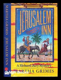 Jerusalem Inn / Martha Grimes