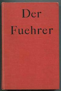 Der Fuehrer by HEIDEN, Konrad - 1944