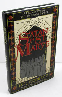 Satan in St. Mary&#039;s by P. C. Doherty - 1987-02