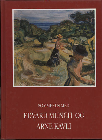 Sommeren med Edvard Munch og Arne Kavli. Modums…
