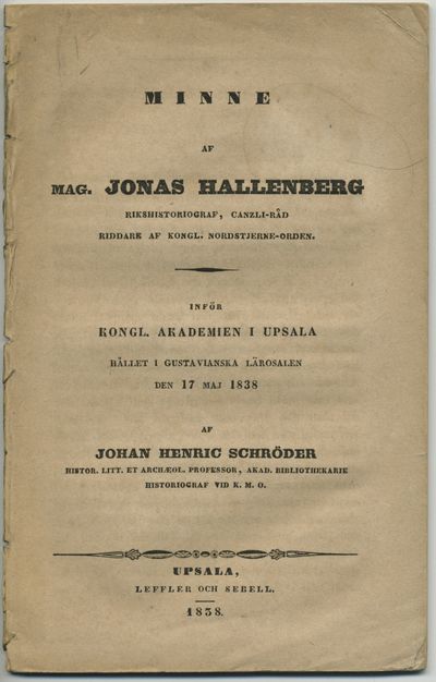 Minne af mag. Jonas Hallenberg rikshistoriograf,…